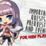 Important Quests and Events for New Players